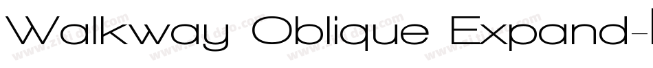Walkway Oblique Expand字体转换